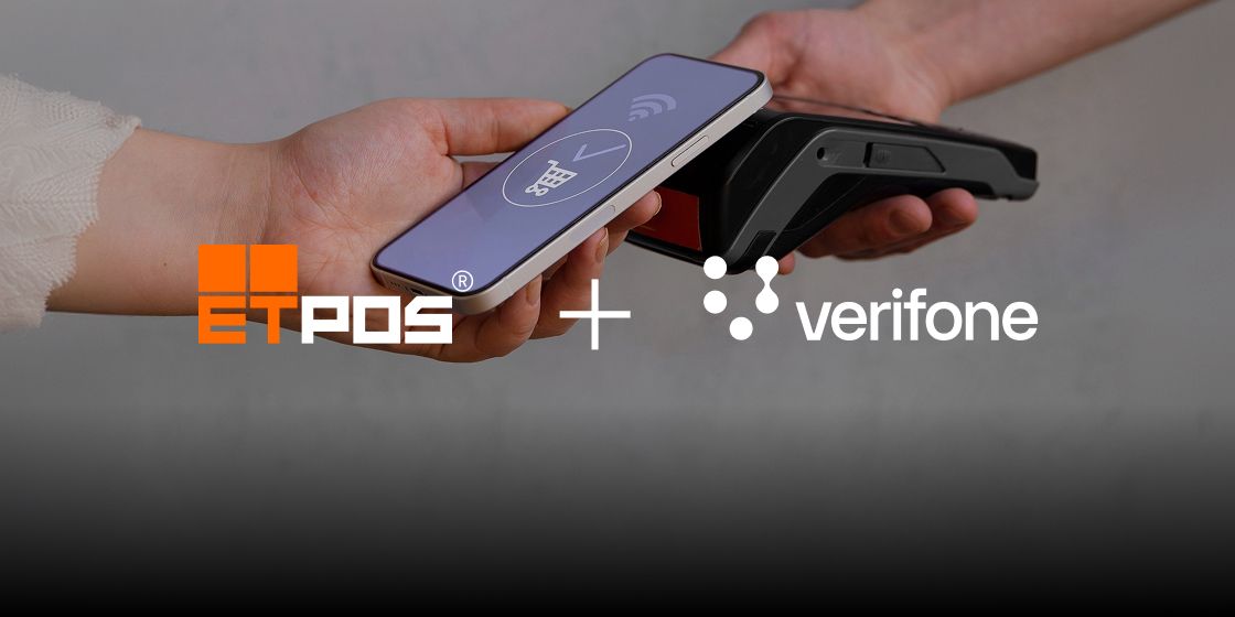 ETPOS integra pagamentos Verifone: faturar e receber nunca foi tão simples